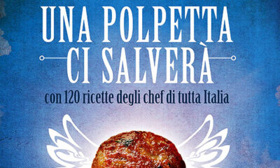 Una polpetta ci salverà: un viaggio nel mondo delle polpette con le ricette di vari chef italiani